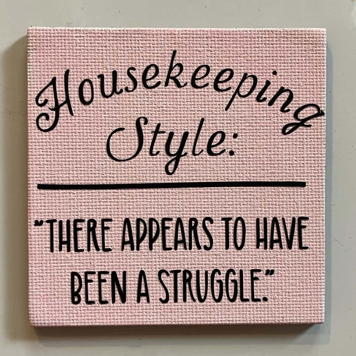 Housekeeping Style, 3" magnet, multiple options, pink