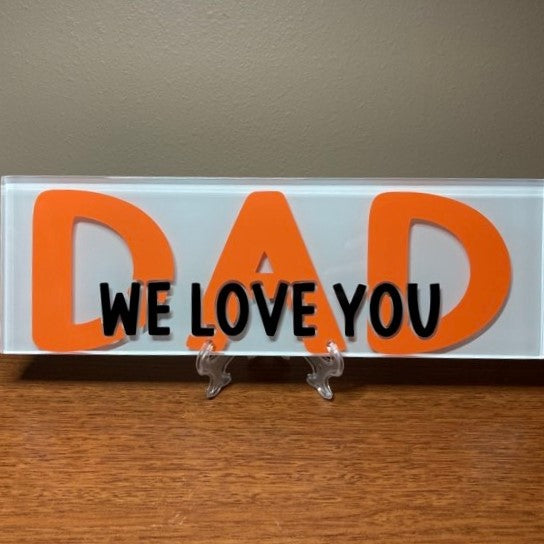We Love You DAD & GRANDPA Glass Tiles, Multiple Options