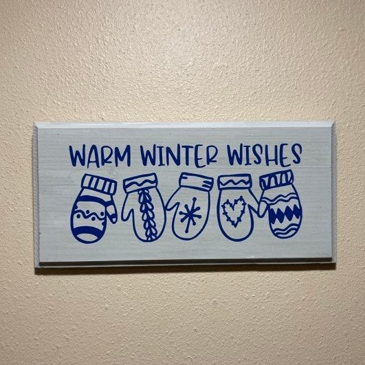 Warm Winter Wishes, Wood sign, light gray