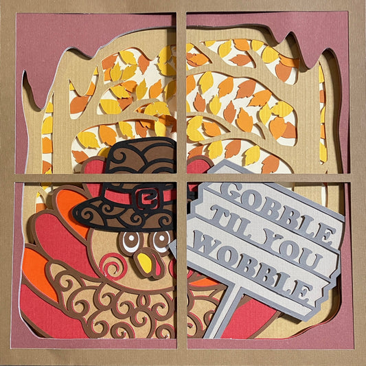 Gobble Til You Wobble Turkey, Layered Shadow Box