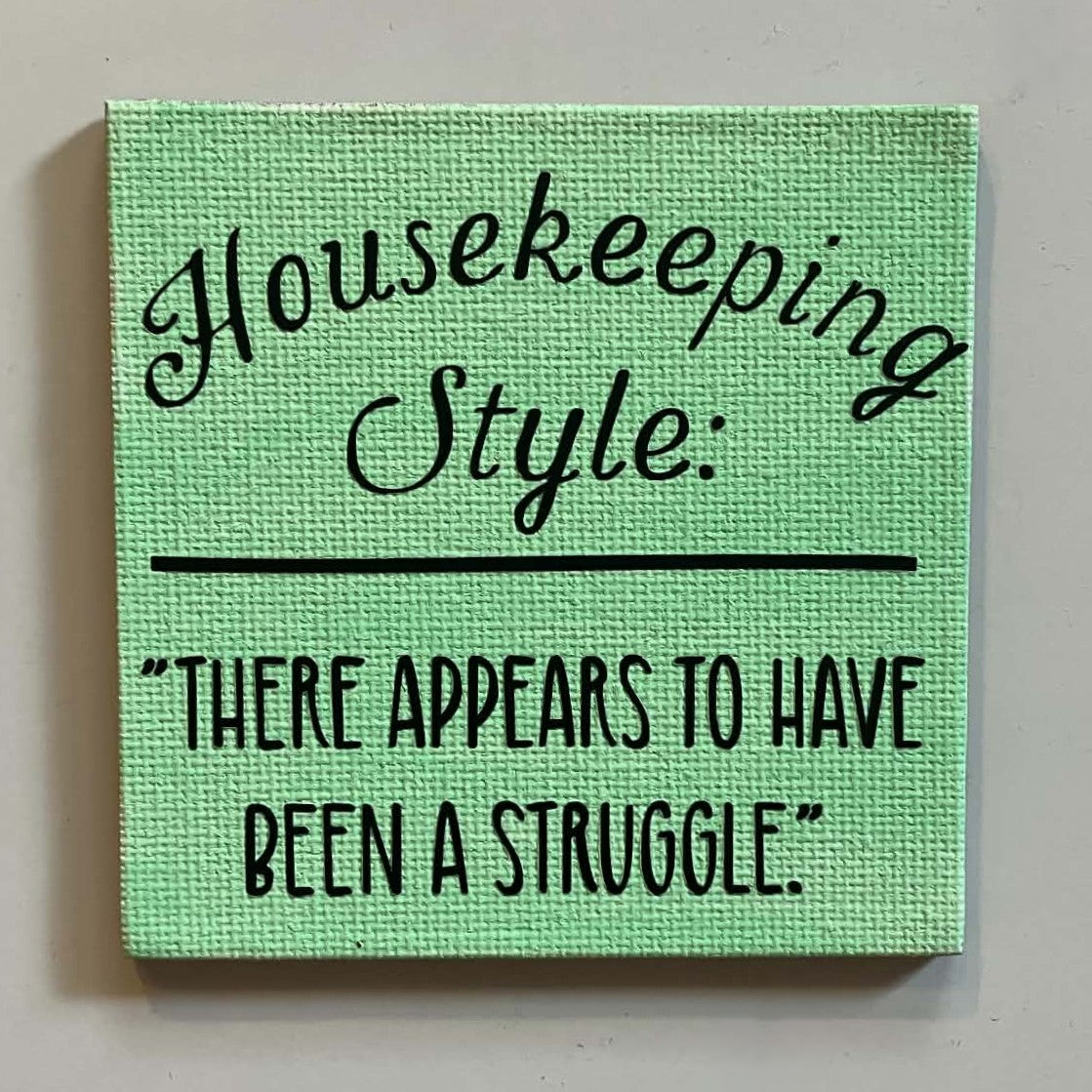 Housekeeping Style,  3" magnet, multiple options, green