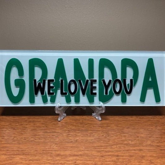 We Love You DAD & GRANDPA Glass Tiles, Multiple Options