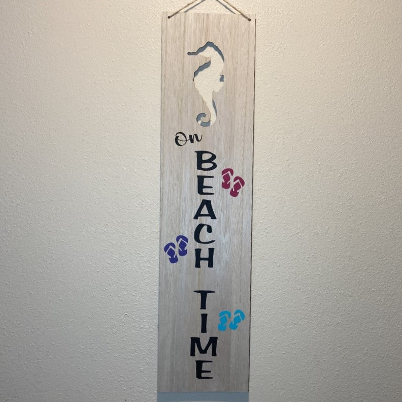 On Beach Time Sign